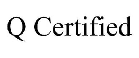 sertifikation q CERTIFIED Q Serial Trademark THE of GROUP, WARRANTY INC..