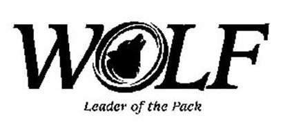 WOLF LEADER OF THE PACK Trademark of The Wolf Organization, LLC. Serial