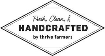 FRESH, CLEAN, & HANDCRAFTED BY THRIVE FARMERS