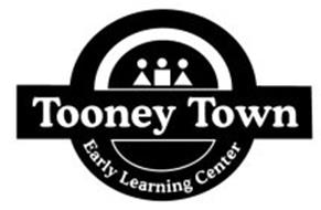 TOONEY TOWN EARLY LEARNING CENTER