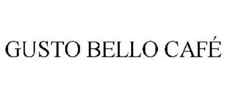 GUSTO BELLO CAFÉ Trademark of Topco Holdings, Inc.. Serial Number ...