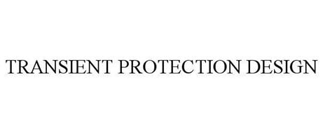 TRANSIENT PROTECTION DESIGN