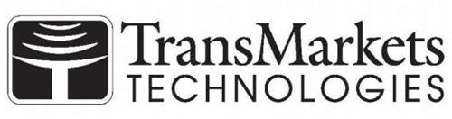 TRANSMARKETS TECHNOLOGIES