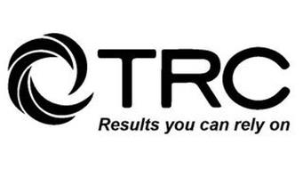 TRC RESULTS YOU CAN RELY ON