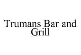 TRUMANS BAR AND GRILL
