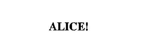 ALICE!