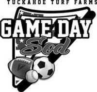 GAME DAY SOD T TUCKAHOE TURF FARMS