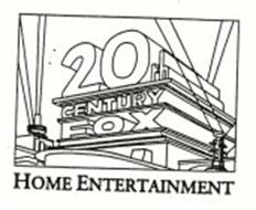  20TH  CENTURY  FOX  HOME ENTERTAINMENT Trademark of Twentieth  
