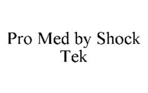 PRO MED BY SHOCK TEK