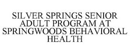 SILVER SPRINGS SENIOR ADULT PROGRAM AT SPRINGWOODS BEHAVIORAL HEALTH