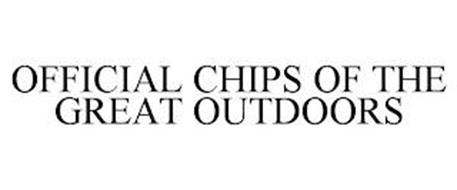 OFFICIAL CHIPS OF THE GREAT OUTDOORS