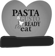 PASTA & GUSTO READY TO EAT
