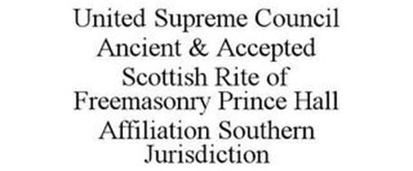 UNITED SUPREME COUNCIL ANCIENT & ACCEPTED SCOTTISH RITE OF FREEMASONRY PRINCE HALL AFFILIATION SOUTHERN JURISDICTION