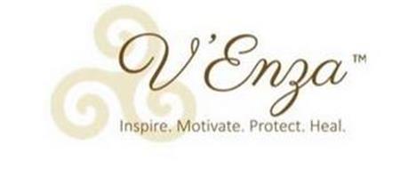 V'ENZA INSPIRE. MOTIVATE. PROTECT. HEAL.
