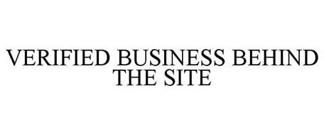 VERIFIED BUSINESS BEHIND THE SITE
