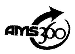 AMS 360 Trademark of VERTAFORE, INC. Serial Number: 78220776 ...