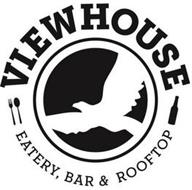 VIEWHOUSE EATERY, BAR & ROOFTOP