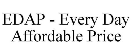 EDAP - EVERY DAY AFFORDABLE PRICE