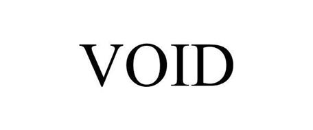 VOID Trademark of Void Beauty, LLC. Serial Number: 86177131 ...