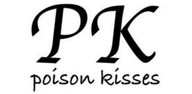 PK POISON KISSES