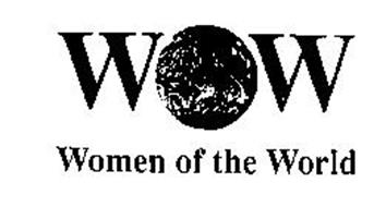 WOW WOMEN OF THE WORLD
