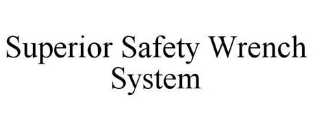 SUPERIOR SAFETY WRENCH SYSTEM
