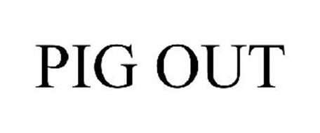 PIG OUT Trademark of Wayfare Inc.. Serial Number: 85560261