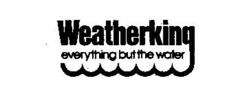 weatherking everything water but trademark trademarkia alerts email