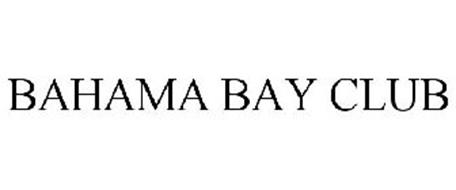 BAHAMA BAY CLUB Trademark of WELLMAX APPAREL LIMITED. Serial Number ...