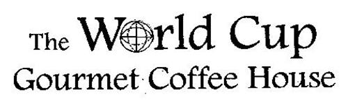 THE WORLD CUP GOURMET COFFEE HOUSE