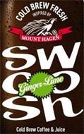 COLD BREW FRESH INSPIRED BY MOUNT HAGEN SWOOSH GINGER-LIME COLD BREW COFFEE & JUICE