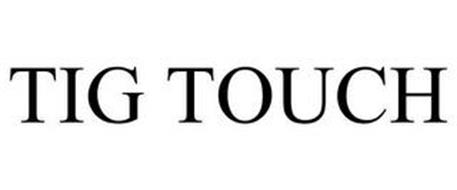 TIG TOUCH