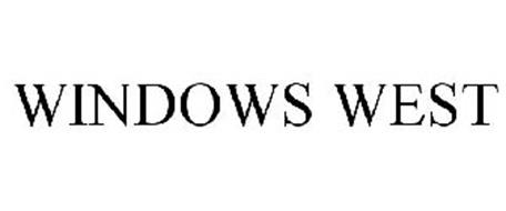 WINDOWS WEST Trademark of Wheeler Manufacturing Co., Inc. Serial Number ...