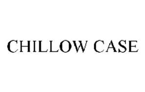 CHILLOW CASE