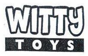 WITTY TOYS Trademark of WITTY TOYS B.V. Serial Number: 77706435 ...