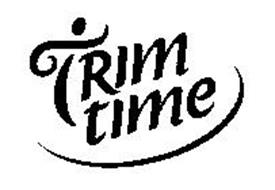 TRIM TIME