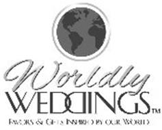 WORLDLY WEDDINGS FAVORS & GIFTS INSPIRED BY OUR WORLD