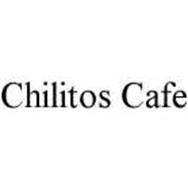 CHILITOS CAFE