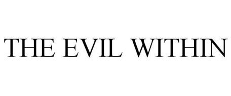 THE EVIL WITHIN