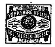 THE CELEBRATED YORKSHIRE RELISH GOODALL BLACKHOUSE & CO. LEEDS. FOR ALL KINDS OFFISH, GAME, CHOPS, STEAKS, SOUPS, STEWS,GRAVIES, HOT AND COLD MEATS