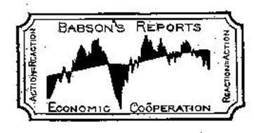 BABSON'S REPORT ECONOMIC COOPERATION ACTION = REACTION REACTION = ACTION