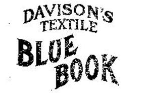 DAVISON'S TEXTILE BLUE BOOK