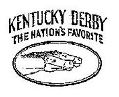 KENTUCKY DERBY THE NATION'S FAVORITE