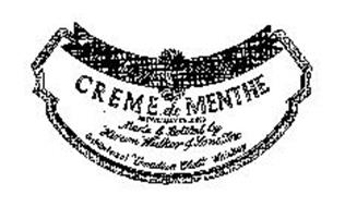 CREME DE MENTHE MADE & BOTTLED BY HIRAM WALKER & SONS INC. DISTRIBUTORS OF 