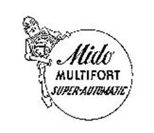 MIDO MULTIFORT SUPER-AUTOMATIC