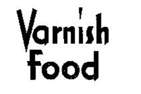 VARNISH FOOD