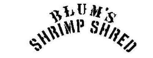BLUM'S SHRIMP SHRED