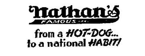 NATHAN'S FAMOUS FROM A HOT-DOG TO A NATIONAL HABIT