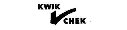 KWIK CHEK