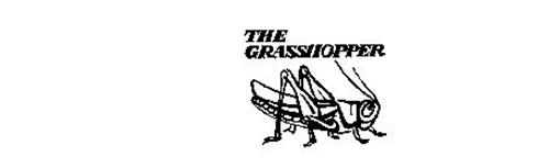 THE GRASSHOPPER